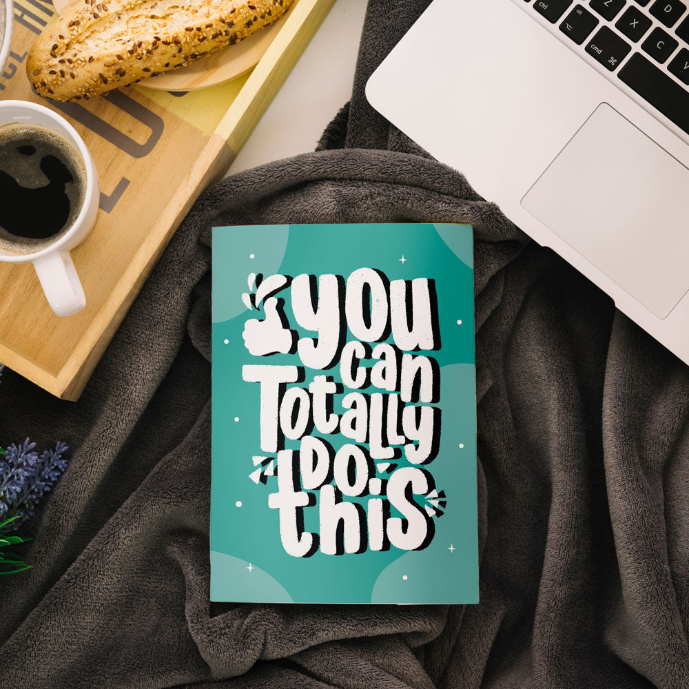 You can Totally Do this Notebook